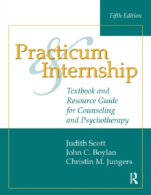 Image for Practicum and internship  : textbook and resource guide for counseling and psychotherapy