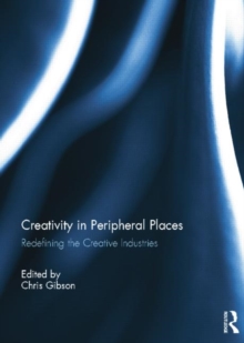 Image for Creativity in Peripheral Places