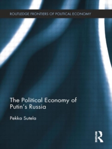 Political Economy of Putin's Russia