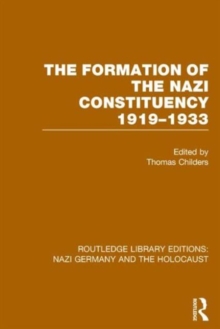 Formation of the Nazi Constituency 1919-1933