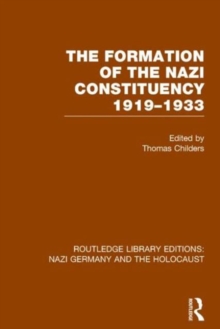 Formation of the Nazi Constituency 1919-1933