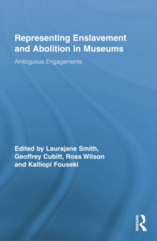 Image for Representing Enslavement and Abolition in Museums