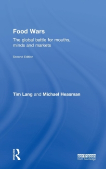 Image for Food wars  : the global battle for mouths, minds and markets