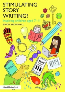 Image for Stimulating story writing!  : inspiring children aged 7-11