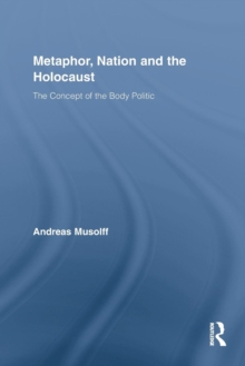Metaphor, Nation and the Holocaust