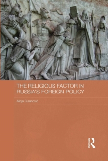 Image for The Religious Factor in Russia's Foreign Policy