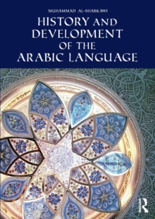 History and Development of the Arabic Language