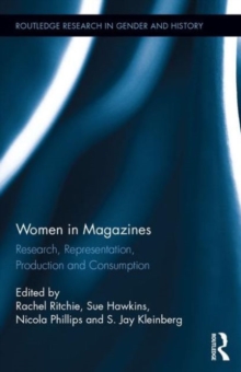 Image for Women in magazines  : research, representation, production and consumption