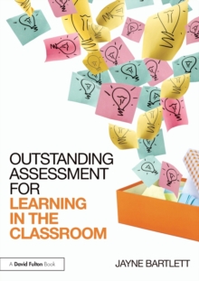 Image for Outstanding assessment for learning in the classroom