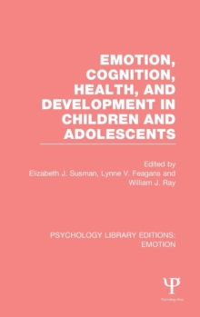 Image for Emotion, Cognition, Health, and Development in Children and Adolescents