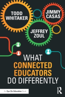Image for What connected educators do differently