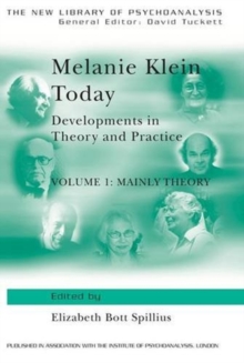 Image for Melanie Klein Today, Volume 1: Mainly Theory