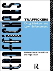 Image for Traffickers  : drug markets and law enforcement