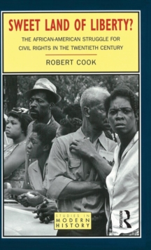 Image for Sweet land of liberty?  : the African-American struggle for civil rights in the twentieth century