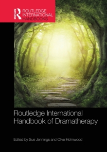 Image for Routledge international handbook of dramatherapy
