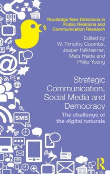 Strategic Communication, Social Media and Democracy