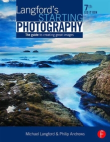 Image for Langford's starting photography  : the guide to creating great images