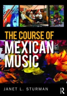Image for The Course of Mexican Music