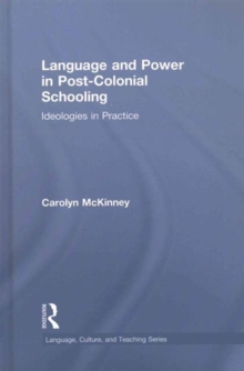 Language and Power in Post-Colonial Schooling