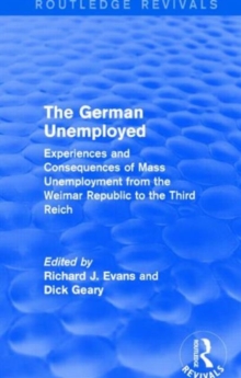 Image for The German Unemployed (Routledge Revivals)