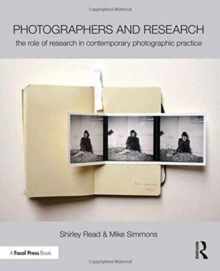 Image for Photographers and research  : the role of research in contemporary photographic practice
