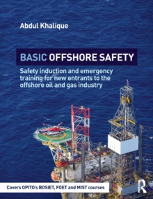 Image for Basic offshore safety  : safety induction and emergency training for new entrants to the offshore oil & gas industry