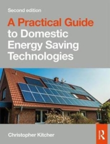 Image for A practical guide to domestic energy saving technologies