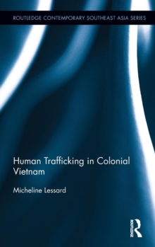 Human Trafficking in Colonial Vietnam