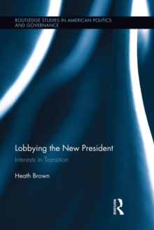 Lobbying the New President