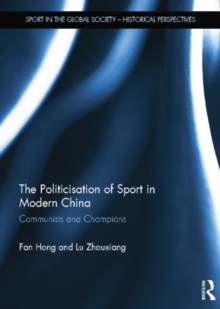Politicisation of Sport in Modern China