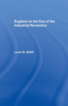 England on the Eve of Industrial Revolution