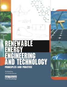 Renewable Energy Engineering and Technology: Principles and Practice