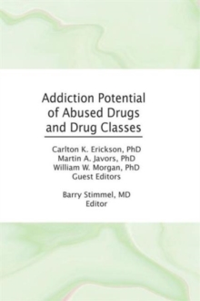 Image for Addiction Potential of Abused Drugs and Drug Classes