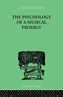 Psychology of a Musical Prodigy