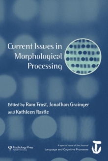 Image for Current Issues in Morphological Processing