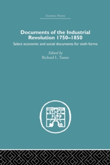 Documents of the Industrial Revolution 1750-1850