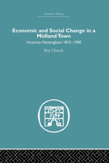Economic and Social Change in a Midland Town