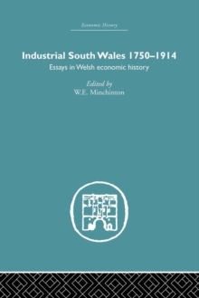 Industrial South Wales 1750-1914