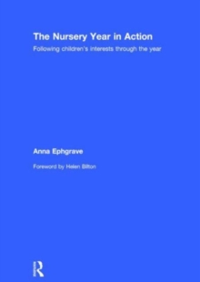 Image for The nursery year in action  : following children's interests through the year