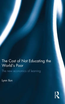 Cost of Not Educating the World's Poor