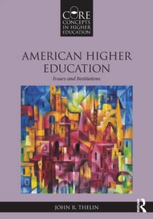 Image for American higher education  : issues and institutions