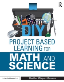 Image for DIY project based learning for math and science