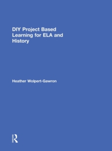 Image for DIY Project Based Learning for ELA and History