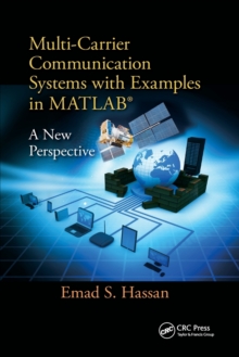 Multi-Carrier Communication Systems with Examples in MATLAB (R)
