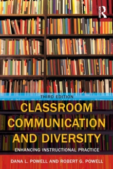 Classroom Communication and Diversity: Enhancing Instructional Practice