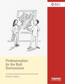 Professionalism for the Built Environment