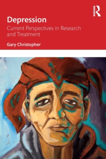 Depression: Current Perspectives in Research and Treatment