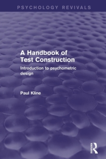 Image for A handbook of test construction : introduction to psychometric design