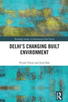 Image for Delhi's Changing Built Environment