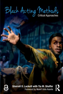 Black Acting Methods: Critical Approaches